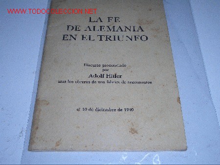 Libros de segunda mano: LA FE DE ALEMANIA EN EL TRIUNFO - Foto 1