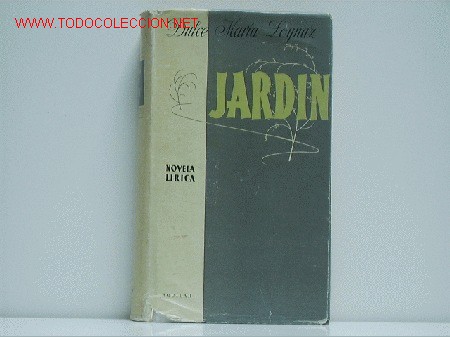 Libros de segunda mano: Jard&iacute;n. (Novela l&iacute;rica). - Foto 1
