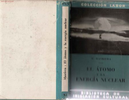 Libros de segunda mano: Ideas b&aacute;sicas sobre el &aacute;tomo y la energ&iacute;a nuclear. - Foto 1