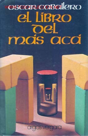 Libros de segunda mano: EL LIBRO DEL MAS ACA POR OSCAR CABALLERO - Foto 1