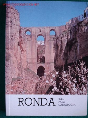 Libros de segunda mano: RONDA,JOSE PAEZ CARRASCOSA - Foto 1