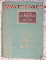 Libros de segunda mano: LOS TRAMPEROS DE ARKANSAS.TESORO VIEJO. G. AIMARD. - Foto 1