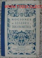 Libros de segunda mano: NOCIONES DE ALGEBRA Y TRIGONOMETRIA.G. M. BRU&Ntilde;O. - Foto 1