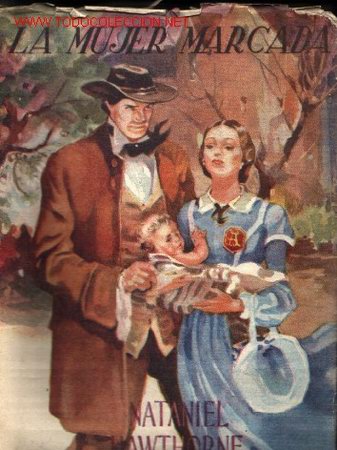 Libros de segunda mano: LA MUJER MARCADA .. por Nataniel ................1943 - Foto 1