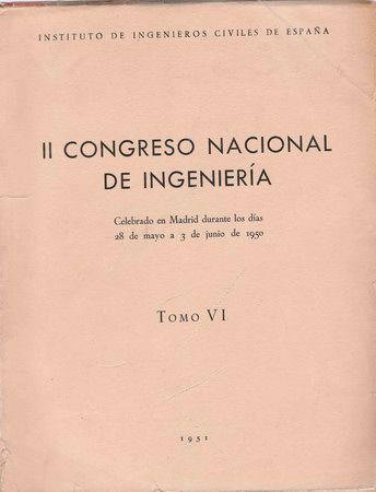 Libros de segunda mano: Congreso Nacional de Ingenieria (2&ordm;. 1950. Madrid) . Tomo VI , Siderurgia y otras industrias