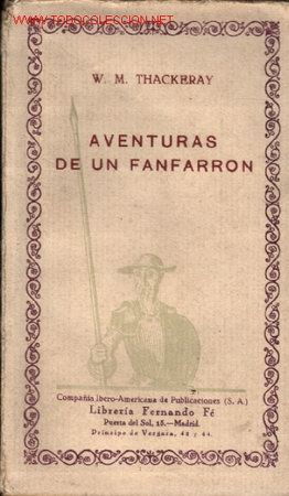 Libros de segunda mano: AVENTURAS DE UN FANFARR&Oacute;N por W. M. Thackeray - Foto 1