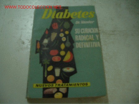 Libros de segunda mano: DIABETES SU CURACION RADICALY DEFINITIVA - Foto 1