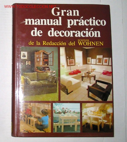 Libros de segunda mano: GRAN MANUAL PRACTICO DE DECORACION. Muchos esquemas e ilustraciones. - Foto 1