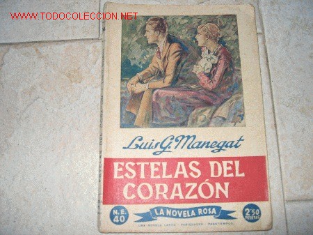 Libros de segunda mano: estelas del coraz&oacute;n; de Luis G. Manegat; (la novela rosa) - Foto 1