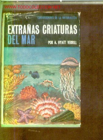 Libros de segunda mano: EXTRA&Ntilde;AS CRIATURAS DEL MAR (Barcelona, 1970) - Foto 1