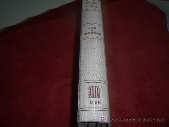 Libros de segunda mano: PARLAMENT DE CATALUNYA-CINQUANTENARI- - Foto 1