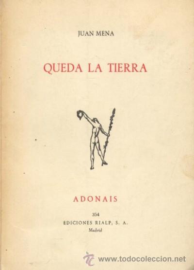 Libros de segunda mano: QUEDA LA TIERRA. MENA , JUAN. A-POE- 084 - Foto 1