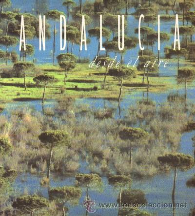 Libros de segunda mano: ANDALUCIA DESDE EL AIRE (AN-22) - Foto 1