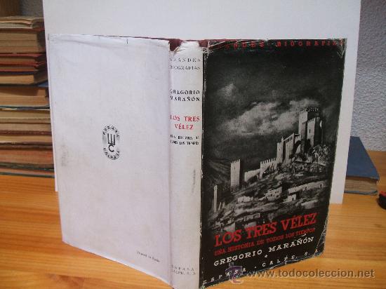 Libros de segunda mano: LOS TRES  VELEZ  por G. Mara&ntilde;on 1960 - Foto 2
