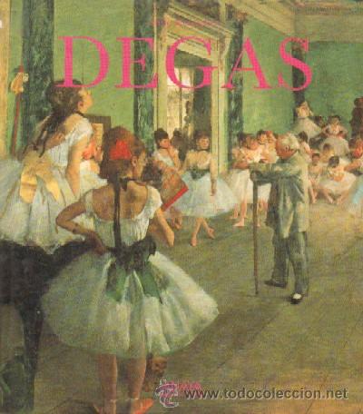 Libros de segunda mano: DEGAS. ROQUEBERT, ANNE (AT-130) - Foto 1