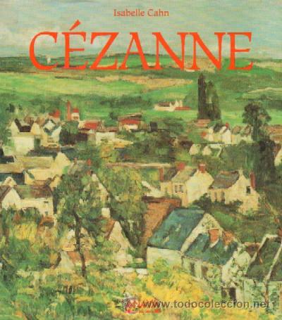 Libros de segunda mano: CEZANNE. CAHN, ISABELLE (AT-131) - Foto 1