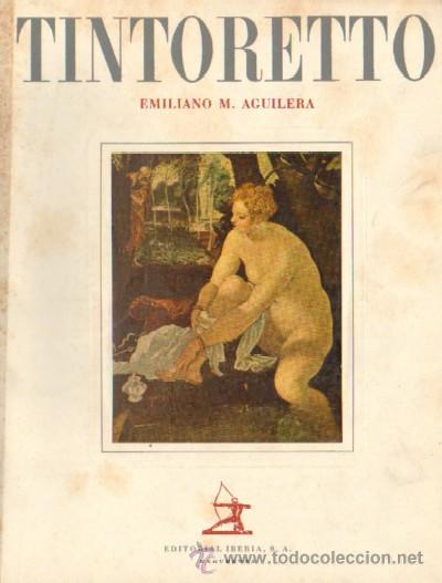Libros de segunda mano: TINTORETTO. AGUILERA, EMILIANO (AT-201) - Foto 1