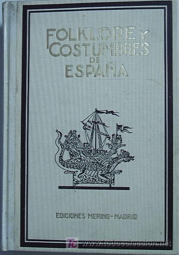 Libros de segunda mano: FOLKLORE Y COSTUMBRES DE ESPA&Ntilde;A. - Foto 1