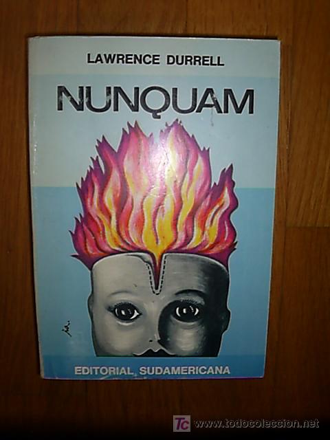 Libros de segunda mano: Nunquam / Lawrence Durrell * NOVELA * - Foto 1
