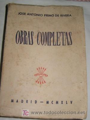 Libros de segunda mano: OBRAS COMPLETAS, POR JOS&Eacute; ANTONIO PRIMO DE RIVERA - Foto 1