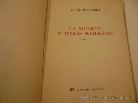 la muerte y otras sorpresas. mario benedetti. - Comprar en