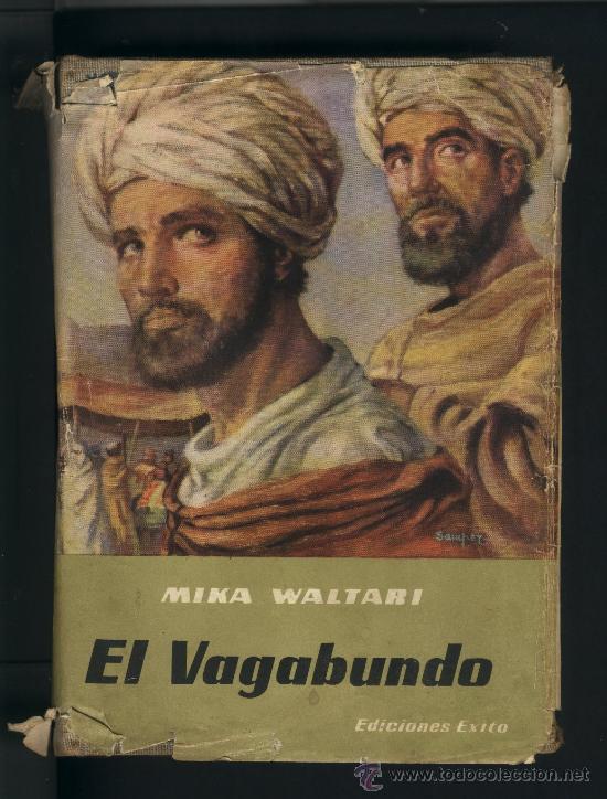 Libros de segunda mano: El vagabundo / Mika Waltari / Ediciones &Eacute;xito / 2&ordf; edici&oacute;n - Foto 1