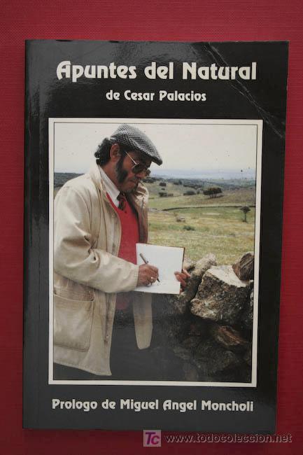 Libros de segunda mano: Apuntes del natural. Pr&oacute;logo de Miguel Angel Moncholi. - Foto 1