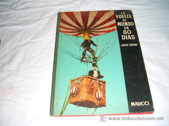 Libros de segunda mano: LA VUELTA AL MUNDO EN 80 DIAS.JULIO VERNE.EDITORIAL MAUCCI.A&Ntilde;O 1959.TAPA DURA