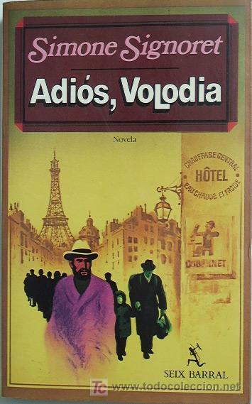 Libros de segunda mano: Adios, Volodia / SIMONE SIGNORET - Foto 1