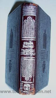 Libros de segunda mano: PAGINAS SELECTAS - SIMON BOLIVAR - CRISOLIN N&ordm; 38 DE AGUILAR - Foto 1