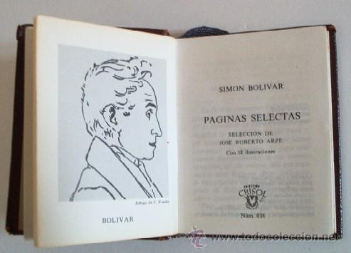 Libros de segunda mano: PAGINAS SELECTAS - SIMON BOLIVAR - CRISOLIN N&ordm; 38 DE AGUILAR - Foto 2