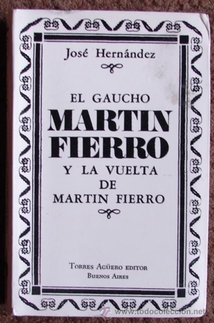 Second hand books: HERNANDEZ, JOS&Eacute;/ EL GAUCHO MARTIN FIERRO Y LA VUELTA DE MARTIN FIERRO ( FORMATO MINILIBRO).