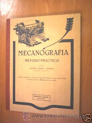 Libros de segunda mano: MECANOGRAFIA. METODO PRACTICO. ED.1961. L6786 - Foto 1