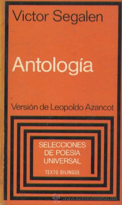 Libros de segunda mano: ANTOLOGIA. VICTOR SEGALEN. A-POE-521 - Foto 1