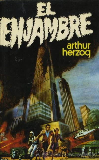 Libros de segunda mano: EL ENJAMBRE. HERZOG, ARTHUR. A-NSF-1355 - Foto 1