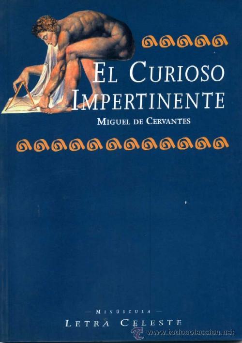 Libros de segunda mano: EL CURIOSO IMPERTINENTE  L-645 - Foto 1