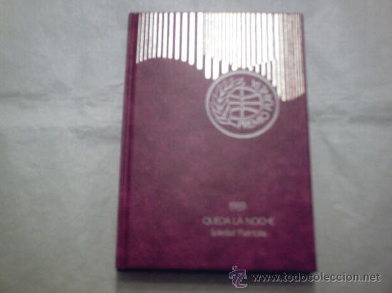 Libros de segunda mano: QUEDA LA NOCHE DE SOLEDAD PU&Eacute;RTOLAS (PLANETA) - Foto 1