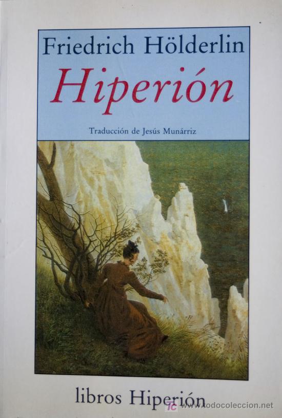 Libros de segunda mano: HIPERI&Oacute;N / FRIEDRICH H&Ouml;RDERLIN. A ESTRENAR. * NOVELA * - Foto 1