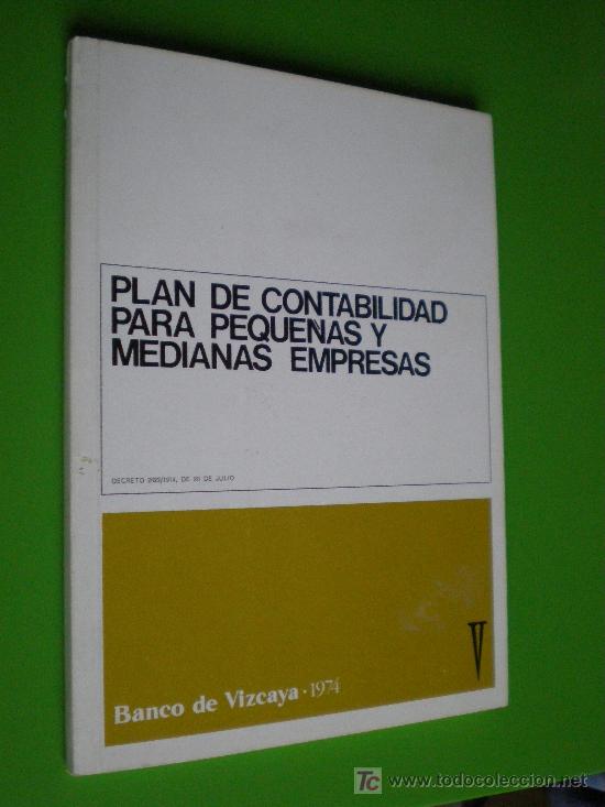Libri di seconda mano: PLAN DE CONTABILIDAD PARA PEQUE&Ntilde;AS Y MEDIANAS EMPRESAS.
