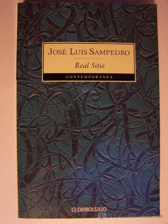 Libros de segunda mano: Real Sitio / Jos&eacute; Luis Sampedro  * NOVELA  * - Foto 1