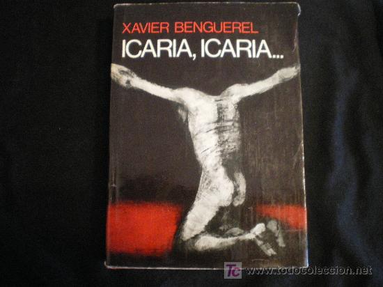 Libros de segunda mano: LIBRO ICARIA, ICARIA DE XAVIER BENGUEREL - Foto 1