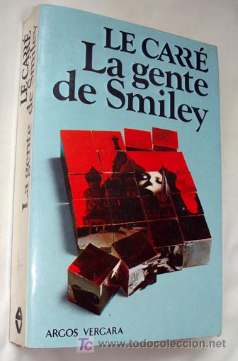 Libros de segunda mano: LA GENTE DE SMILEY - JOHN LE CARR&Eacute; (a&ntilde;o 1980) - Foto 1