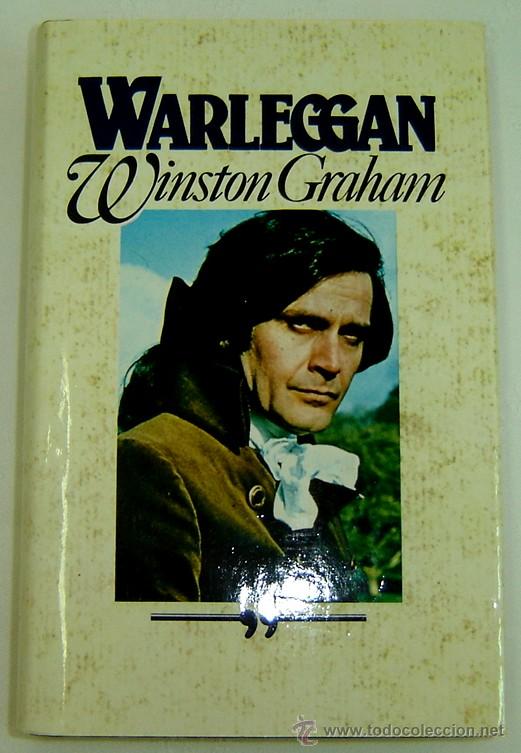 Libros de segunda mano: WARLEGGAN -Winston Graham-CIRCULO DE LECTORES A&Ntilde;O 1980 - Foto 1