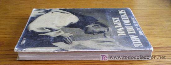 Libros de segunda mano: SENTIDO DEL ARTE ESPA&Ntilde;OL - JOSE M&ordf; JUNOY (1944) - Foto 8