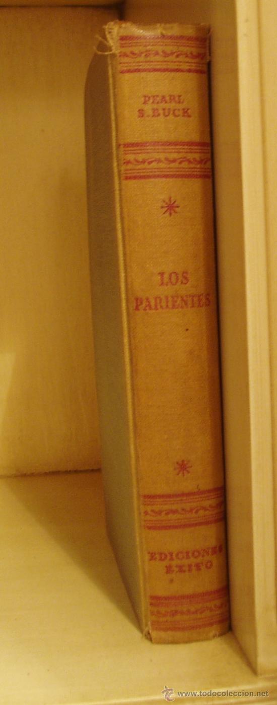 Libros de segunda mano: LOS PARIENTES. PEARL S. BUCK. VERSI&Oacute;N JOSEFINA MART&Iacute;NEZ ( L02 ) - Foto 1