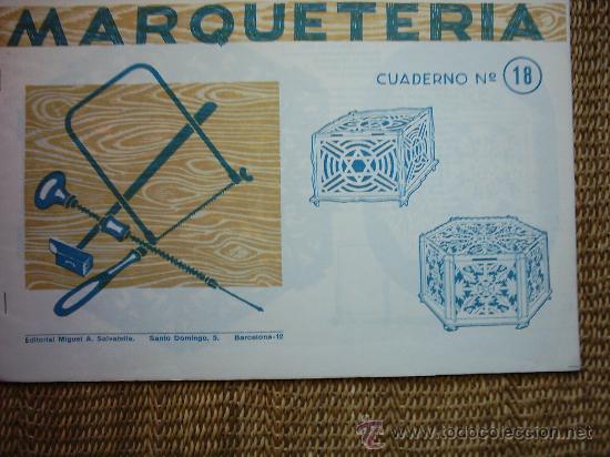 Libros de segunda mano: MARQUETER&Iacute;A. CUADERNO N&ordm; 18. 1960. - Foto 1
