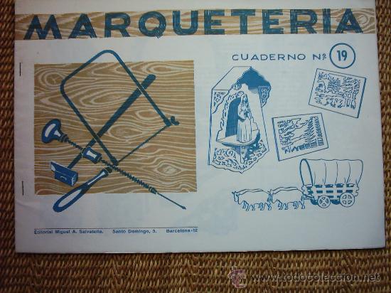 Libros de segunda mano: MARQUETER&Iacute;A. CUADERNO N&ordm; 19. 1960. - Foto 1