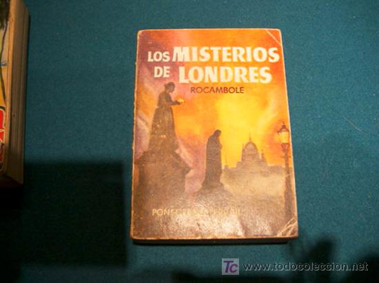Libros de segunda mano: LOS MISTERIOS DE LONDRES. TOMO GORDO ENCICLOPEDIA PULGA ( PONSON SU TEWAIL ) (COB53)