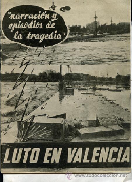Libros de segunda mano: LUTO EN VALENCIA :NARRACION Y EPISODIOS DE LA TRAGEDIA (LA RIADA DE 1957) . nunca.