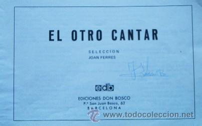 Libros de segunda mano: EL OTRO CANTAR - Foto 3